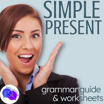 Preview of Simple Present Grammar Guide with Worksheets for Adult ESL