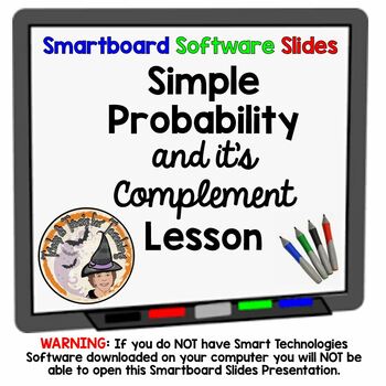 Preview of Simple Probability and it's Complement Smartboard Slides Lesson