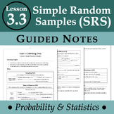 Simple Random Samples (ProbStat - Lesson 3.3)