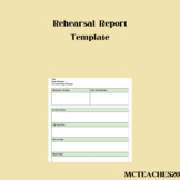 Simple Rehearsal Report Template