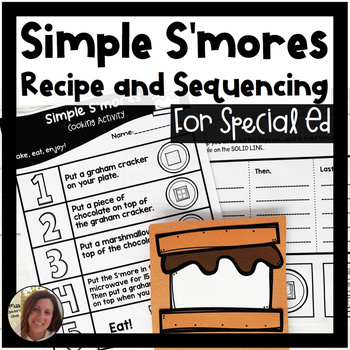 Preview of S'more Visual Recipe and Sequencing Activity | Special Education Resource