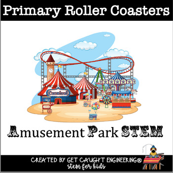 Preview of Roller Coasters with STEM for Primary Students