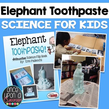 Preview of Simple Science Experiments - Elephant Toothpaste! Interactive Flip Book