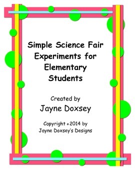 Preview of Simple Science Fair Experiments for Elementary Students