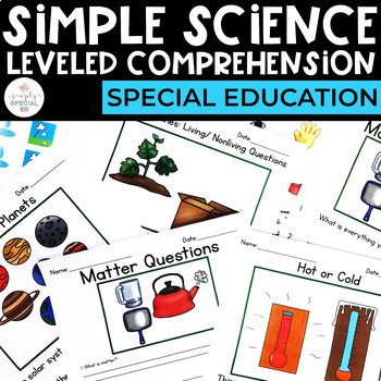 Preview of Science Comprehension | 3 Levels | Special Education