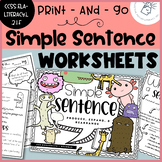 Simple Sentence Worksheets | Produce, Expand, & Rearrange 
