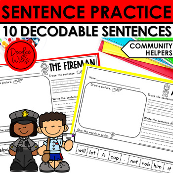 Preview of Community Helpers Decodable Sentence Building & Sentence Writing Practice