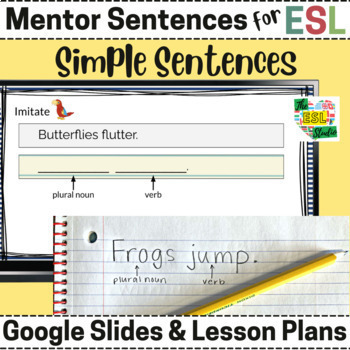 Preview of Simple Sentences | ESL Grammar & Writing Lessons | Mentor Sentences