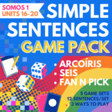 Simple Sentences Game Pack Somos 1 Units 16-20 Arcoíris, S