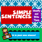 Simple Sentences: Identify and Write Them (PowerPoint)