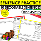 Thanksgiving Decodable Sentence Building & Sentence Writin