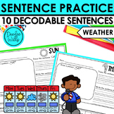 Weather Theme Decodable Sentence Building & Sentence Writi