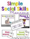 Simple Social Skills: Manners