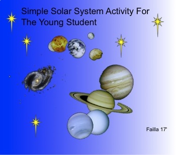 Preview of Simple Solar System Activity For The Young Student