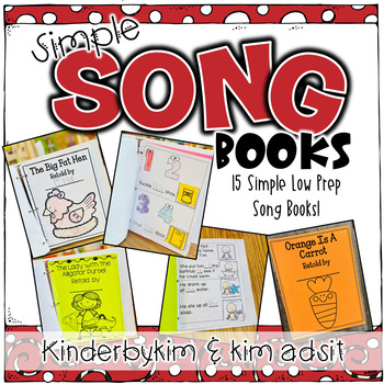 Preview of Simple Song Books by KinderByKim and Kim Adsit