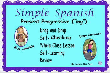 Preview of Simple Spanish Present Progressive Self-Checking Drag and Drop