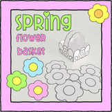 Simple Spring Flower Basket Craft Activity for Kindergarten