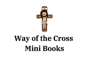 Preview of Simple Stations of the Cross and Stabat Mater Mini Booklets for Kids
