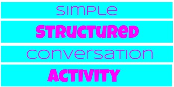 Preview of Simple Structured Conversation Activity - Asking and Telling