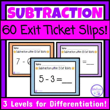 Preview of Basic Subtraction Exit Ticket Slips Assessments Simple Subtraction Facts SPED