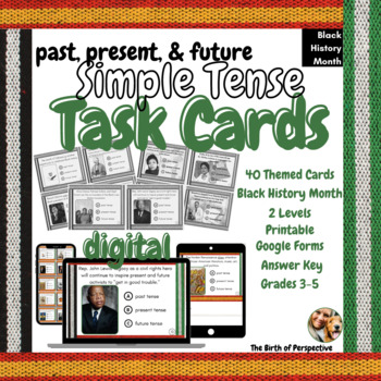 Preview of Simple Tense Task Cards | 40 Cards | Black History Month | Print & Digital