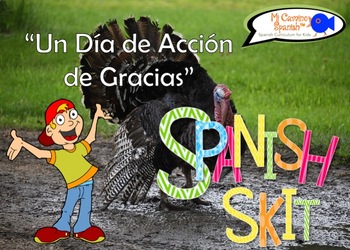 Preview of Simple Thanksgiving Skit for Spanish Students ~ "Un Día de Acción de Gracias"