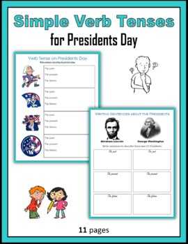 Preview of Simple Verb Tenses for Presidents' Day - Past, Present, Future