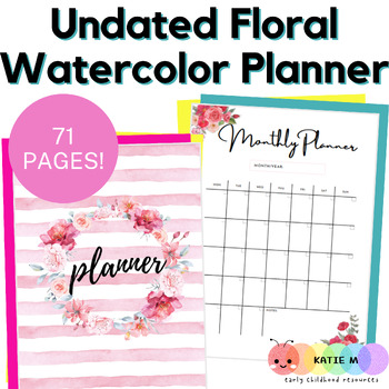 Preview of Watercolor Floral Planner - Undated, Teacher / Admin  Printable / Digital