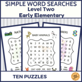Simple Word Searches Early Elementary Kindergarten 1st, 2n