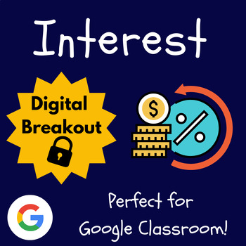 Preview of Simple and Compound Interest Escape Room | Math Digital Breakout