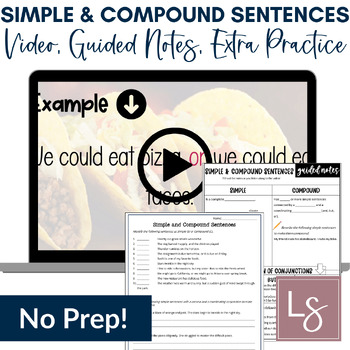 Preview of Simple and Compound Sentences Grammar Video Lesson, Guided Notes, and Worksheets