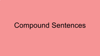 Preview of Simple and Compound Sentences Lesson  