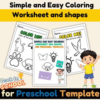 Preview of Simple and Easy Coloring  Worksheet and shapes  for Preschool Template