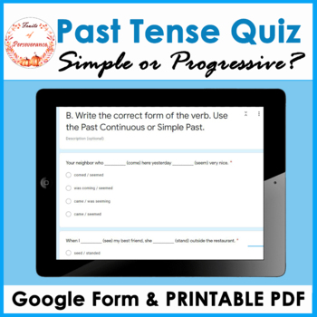 Preview of Simple and Progressive Past Tense Assessment Google Form