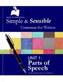 Simple and Sensible Grammar for Writers: Unit 1 Parts of Speech
