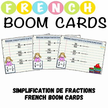 Preview of Simplification de Fractions French Boom Cards