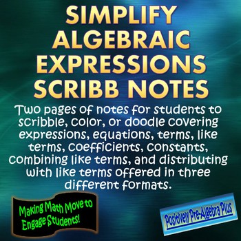 Preview of Simplify Algebraic Expressions Scribb Notes-Print and Digital Options