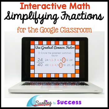 Preview of Simplify Fractions: Interactive Math for the Google Classroom