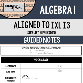 Preview of Simplify Math Expressions Guided Notes - IXL I3 Aligned 