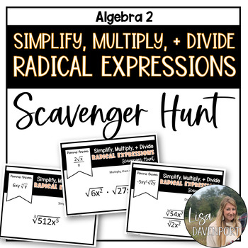 Preview of Simplify, Multiply, and Divide Radical Expressions - Algebra 2 Scavenger Hunt