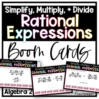 Preview of Simplify, Multiply and Divide Rational Expressions - Algebra 2 Boom Cards