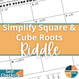 Simplify Radical Expressions (Square Roots & Cube Roots) Riddle Activity