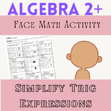 Simplify Trig Expressions Face Math (using Identities)