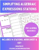 Simplifying Algebraic Expressions Stations (Distributing &