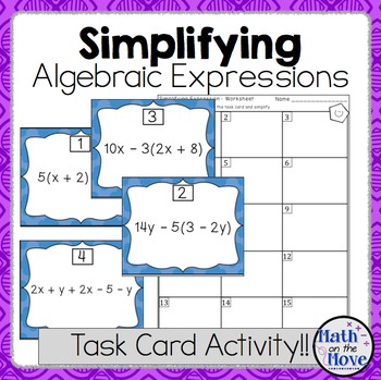 Preview of Simplifying Algebraic Expressions Task Card Activity (SCOOT!)