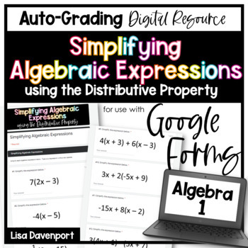 Preview of Simplifying Algebraic Expressions using the Distributive Property Google Forms