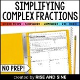 Simplifying Complex Fractions Guided Notes, Classwork, and