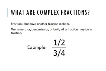 Simplifying Complex Fractions Lesson by Alyssa Benson | TpT