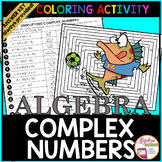 Simplifying Complex Numbers Coloring Activity