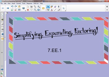 Preview of Simplifying, Expanding, and Factoring Expressions CCSS  7.EE.1